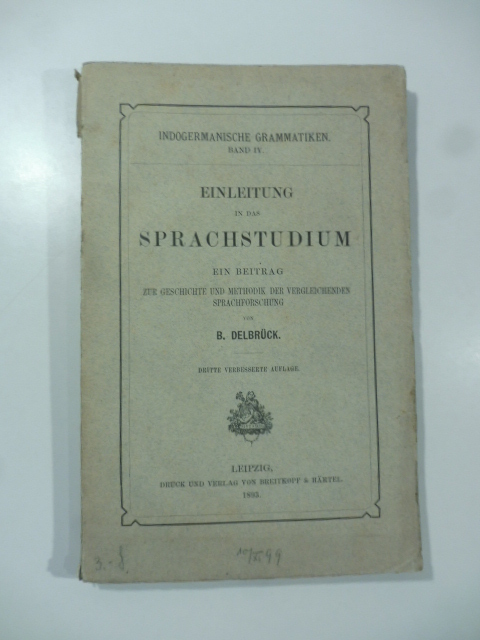 Einleitung in das sprachstudium ein beitrag zur Geschichte und Methodik der vergleichenden Sprachforschung